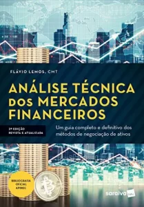 “Análise técnica dos mercados financeiros” FLAVIO ALEXANDRE CALDAS DE ALMEIDA LEMOS