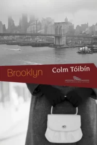 “Brooklyn” Colm Tóibín