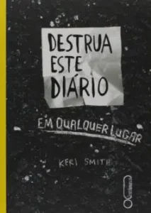“Destrua Este Diário” Keri Smith