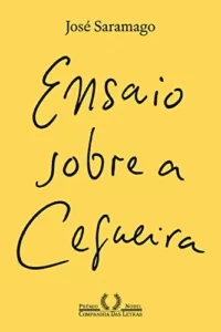 “Ensaio sobre a cegueira” José Saramago