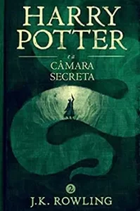 “Harry Potter e a Câmara Secreta” J.K. Rowling