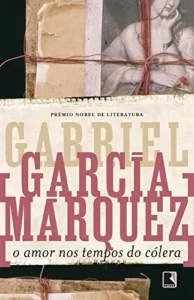 “O amor nos tempos do cólera” Gabriel García Márquez