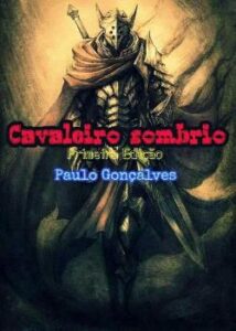 "Cavaleiro Sombrio" Paulo Gonçalves