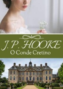 "O Conde Cretino" JP HOOKE
