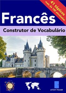 «Construtor de Vocabulário Francês» Rebecca Margison