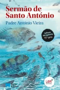 "Sermão de Santo António (aos peixes)" Padre António Vieira