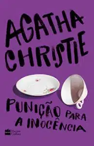 «Punição para a inocência» Agatha Christi