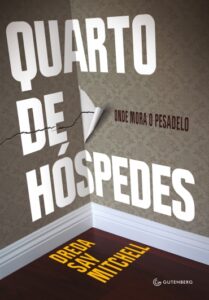 «Quarto de hóspedes» Dreda Say Mitchell