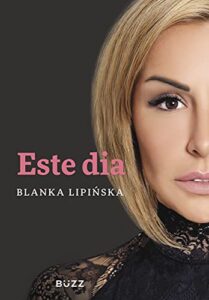 «Este dia» Blanka Lipińska