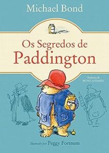 «Os segredos de Paddington» Michael Bond