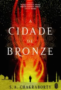 «A Cidade de Bronze» S. A. Chakraborty