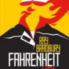 “Fahrenheit 451” Ray Bradbury