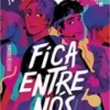 «Fica entre nós» Sophie Gonzales