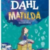 «Matilda» Roald Dahl