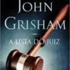 «A lista do juiz» John Grisham