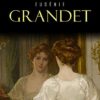 «Eugénie Grandet» Honoré de Balzac