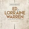 «Ed & Lorraine Warren: Demonologistas: Arquivos sobrenaturais» Gerald Brittle, Ed Warren, Lorraine Warren