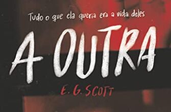 «A outra» E. G. Scott