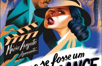 «Como se Fosse Um Romance A Mais Curiosa História do Cinema» Mário Augusto