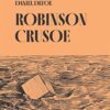 «Robinson Crusoe» Daniel Defoe