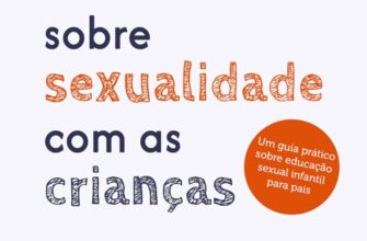 «Como falar sobre sexualidade com as crianças» Leiliane Rocha